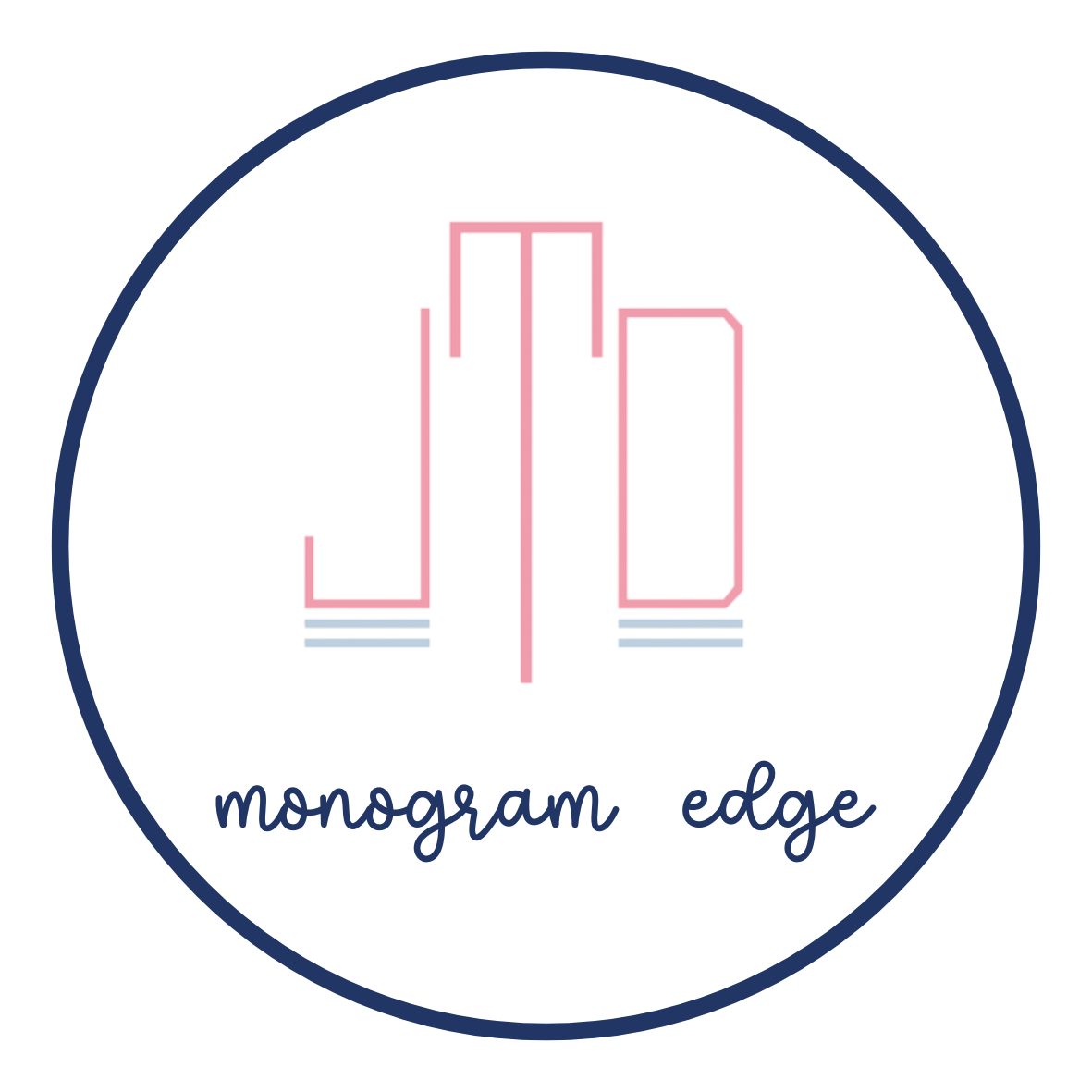 Monogram Edge